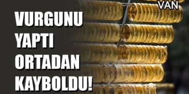 Van’da Milyonluk Kuyumcu Vurgunu İddiası: Baba ve Oğulları Altınlarla Kayıplara Karıştı