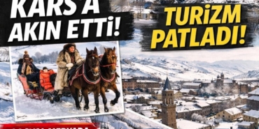 Ünlü Yıldızların Yeni Gözdesi Kars Oldu! Resmen Akın Ettiler